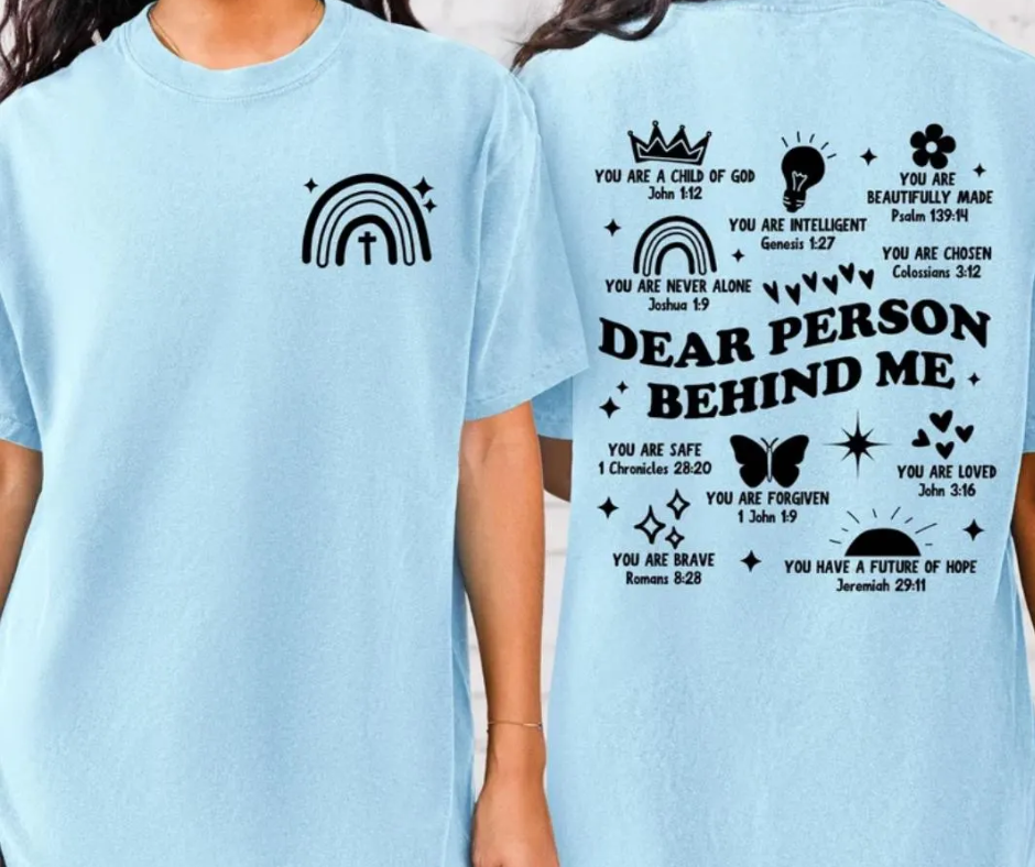 Dear Person Behind Me Short Sleeve Tee