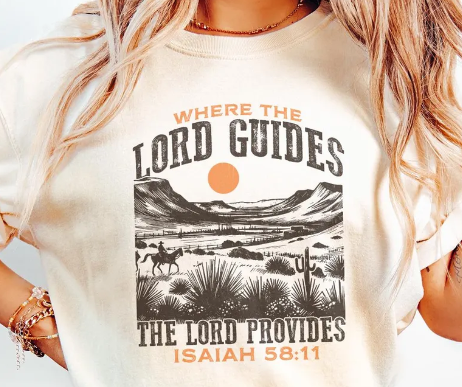 Where the Lord Guides the Lord Provides