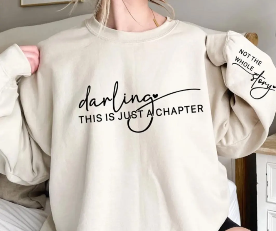 Darling This is Just a Chapter Crewneck Sweatshirt