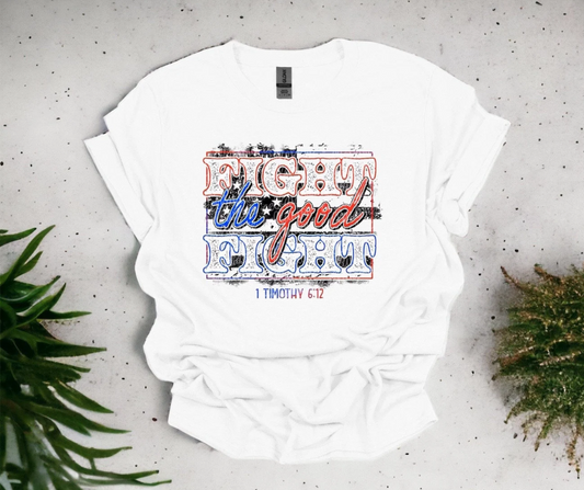 Fight the Good Fight Vibes Short Sleeve Tee