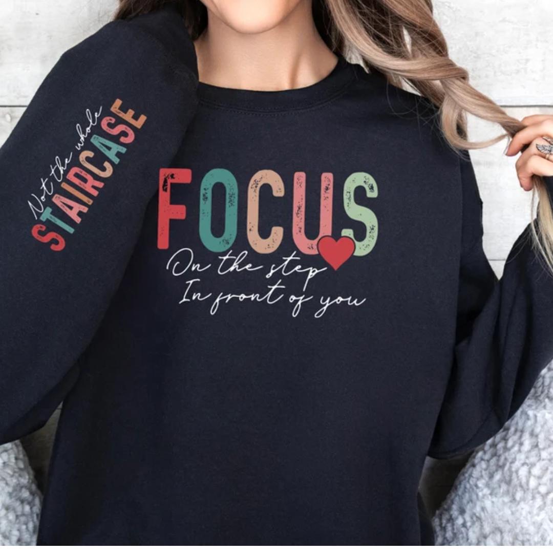 Focus On the Step Crewneck Sweatshirt