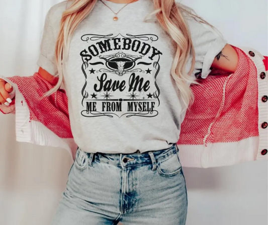 Somebody Save Me Short Sleeve Tee