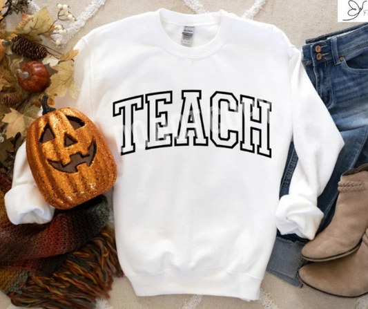 Teach Crewneck Sweatshirt